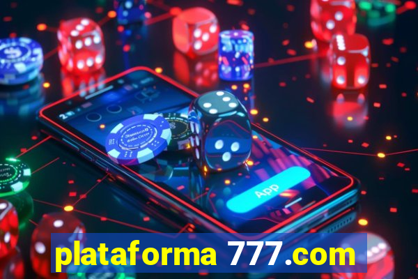 plataforma 777.com